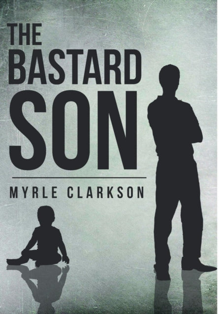 The Bastard Son-9781683481706