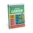 Knock Knock Savvy Job-Hopper's Guide to Choosing a Career-9781683493662