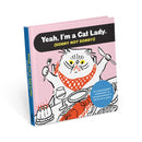 I'm a Cat Lady Sorry Not Sorry Book-9781683494140