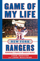 Game of My Life New York Rangers