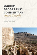 Lexham Geographic Commentary on the Gospels-9781683590446