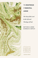 The Day of the Lord in the Life and Theology of Pa ul-9781683591023