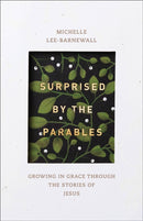 Surprised by the Parables