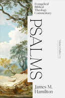 Psalms Volume I: Evangelical Biblical Theology Com mentary-9781683595694