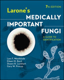 Larone's Medically Important Fungi : A Guide to Identification-9781683674405