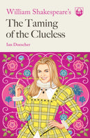 William Shakespeare's The Taming of the Clueless-9781683691754