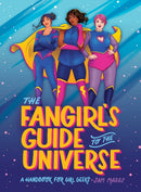 The Fangirl''s Guide to the Universe
