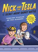 Nick and Tesla and the Secret Agent Gadget Battle : A Mystery with Gadgets You Can Build Yourself-9781683694038