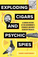 Exploding Cigars and Psychic Spies