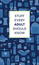 Stuff Every Adult Should Know-9781683694793