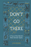 Don''t Go There