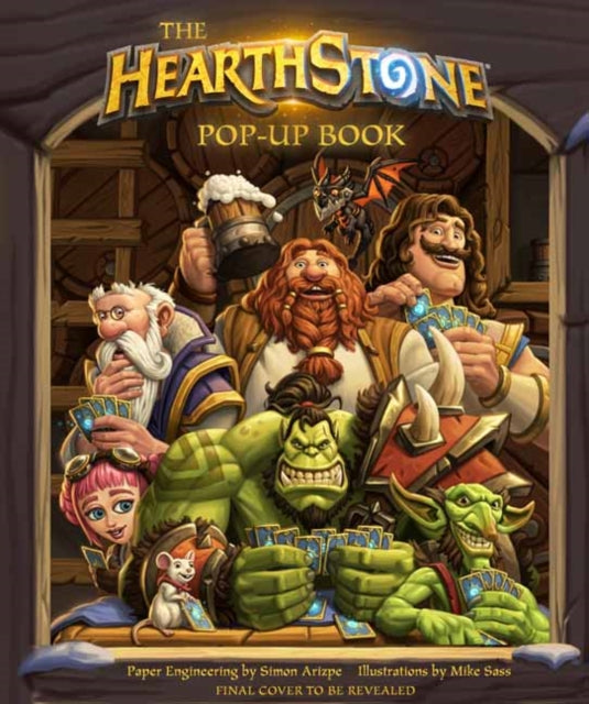 The Hearthstone Pop-Up Book