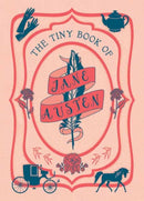 The Tiny Book of Jane Austen : Tiny Book-9781683835868