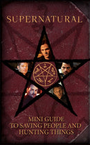 Supernatural: Mini Guide To Saving People and Hunting Things (Mini Book)-9781683835899