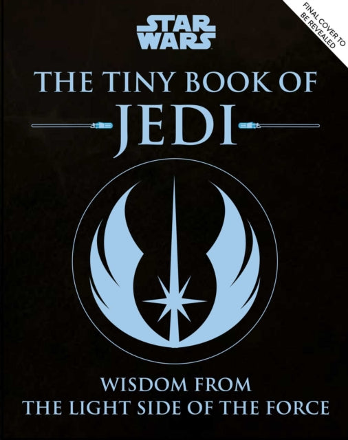 Star Wars: The Tiny Book of Jedi (Tiny Book)