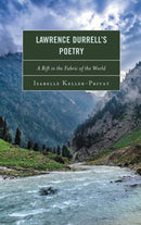 Lawrence Durrell's Poetry : A Rift in the Fabric of the World-9781683930648