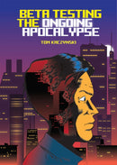 Beta Testing the Ongoing Apocalypse-9781683964315