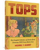 Tops : The Complete Collection of Charles Biro's Visionary 1949 Comic Book Series-9781683964643