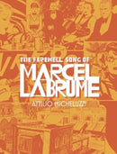 The Farewell Song of Marcel Labrume-9781683969587