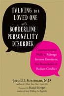 Talking to a Loved One with Borderline Personality Disorder-9781684030460