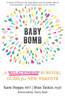 Baby Bomb : A Relationship Survival Guide for New Parents-9781684037315