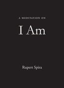 A Meditation on I Am-9781684037940