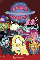 Luna the Vampire: Pickled Zits-9781684052608