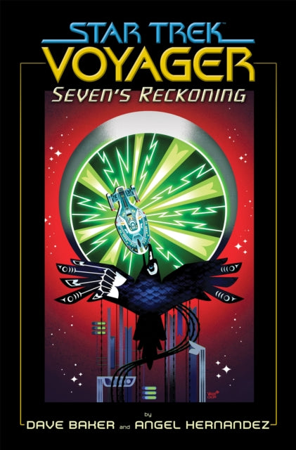 Star Trek: Voyager: Seven''s Reckoning