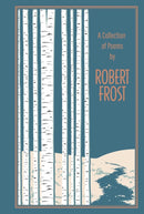 A Collection of Poems by Robert Frost-9781684126606