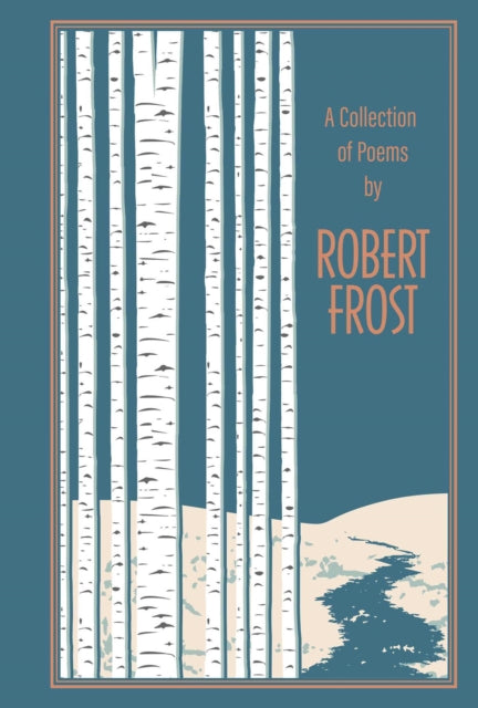 A Collection of Poems by Robert Frost-9781684126606