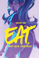Eat, and Love Yourself-9781684155064