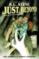 Just Beyond: The Horror at Happy Landings : Volume 2-9781684155477