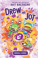 Drew and Jot: Making a Mark-9781684155989