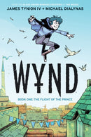 Wynd Book One: The Flight of the Prince-9781684156320