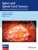 Spine and Spinal Cord Tumors : Classification, Management, and Treatment-9781684201631