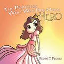 The Princess Who Was Her Own Hero-9781684339716