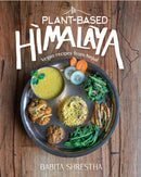 Plant-Based Himalaya : Vegan Recipes from Nepal-9781684351923