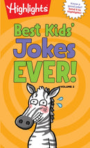 Best Kids' Jokes Ever! Volume 2 : Funniest Jokes for Kids Ages 6-9, Guaranteed Giggles All Year with a Daily Dose of the Best Jokes for Kids-9781684372430