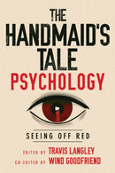 The Handmaid's Tale Psychology : Seeing Off Red-9781684420421