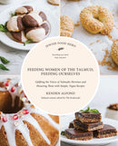 Feeding Women in the Talmud, Feeding Ourselves-9781684427000