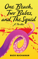 A Beach, Two Babes, and the Squid-9781684427802