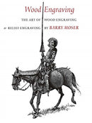Wood Engraving – The Art of Wood Engraving and Relief Engraving