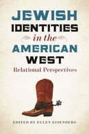 Jewish Identities in the American West – Relational Perspectives