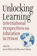 Unlocking Learning : International Perspectives on Education in Prison-9781684581924