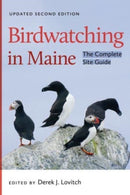 Birdwatching in Maine : The Complete Site Guide-9781684581993