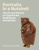 Portraits in a Nutshell – The Art and History of Coquilla Nut Snuff Boxes and Bottles