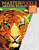 Masterpixels: Amazing Wildlife : 120 Secret Coloring Patterns-9781684620296