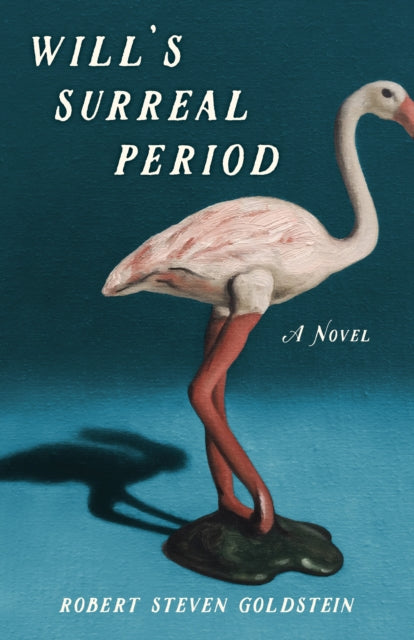 Will's Surreal Period : A Novel-9781684631438