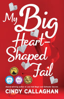 My Big Heart-Shaped Fail : A Tween Comedy of Errors-9781684631612