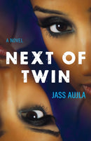 Next of Twin : A Novel-9781684631988